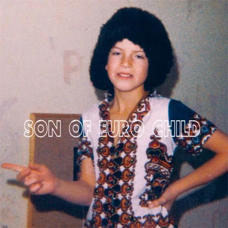 Son of Euros Childs