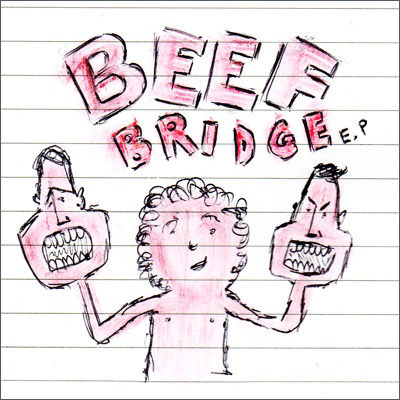 Beef Bridge EP