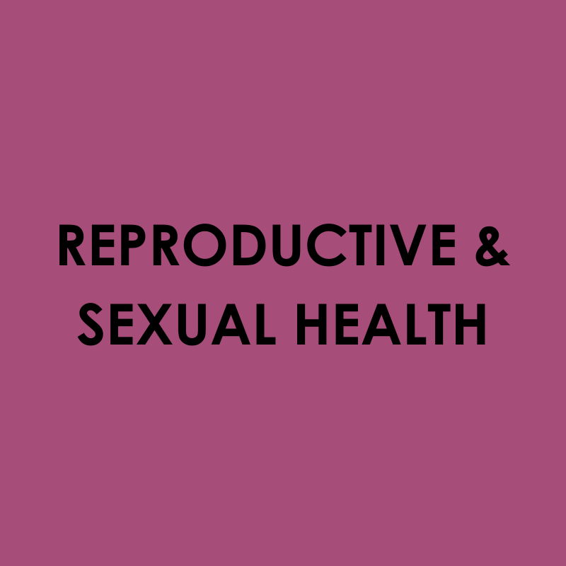 Reproductive and Sexual Health