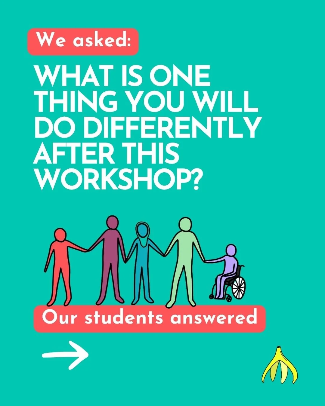 We asked students, "what is one thing you will do differently after this workshop?"

The responses we received show exactly why comprehensive RSHE is so important. Young people feel empowered, understand the importance of consent, and how t