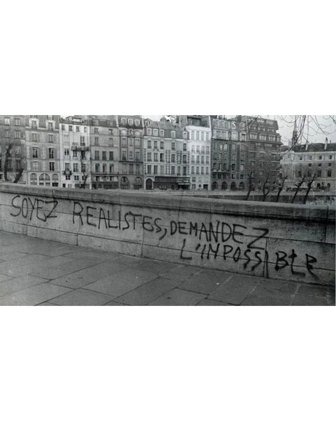 Be realistic, demand the impossible ✌️
_______________________________

#slogan #art #1968 #paris #inspiration