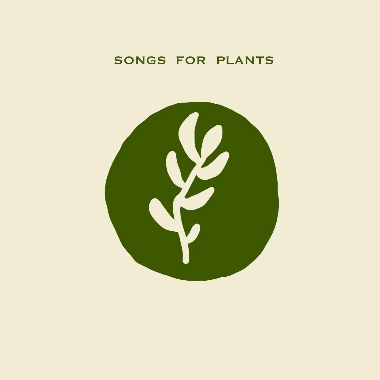 Songs For Plants CD