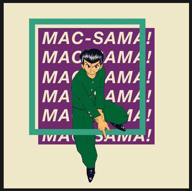 Mac-sama!