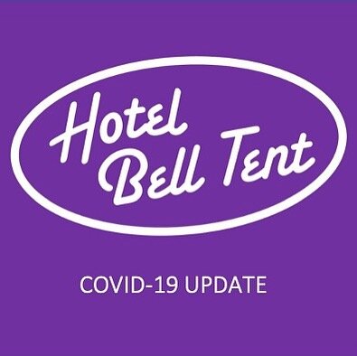 HOTEL BELL TENT COVID-19 UPDATE 
As with all businesses across the festival space &amp; in other sectors, we are monitoring updates from the government and relevant authorities closely. 
Your safety is our top priority so we are currently loading wit