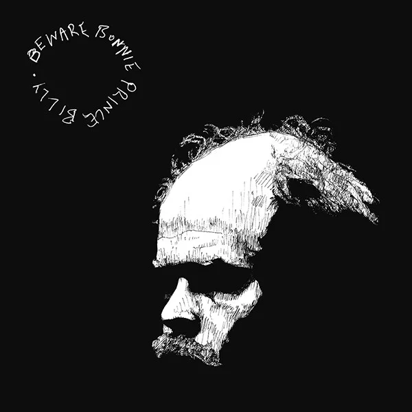 Bonnie 'Prince' Billy - "Beware"