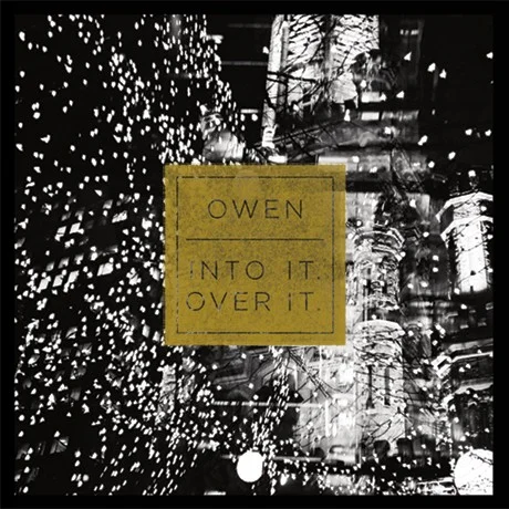 Owen/Into It. Over It. - Split 7"
