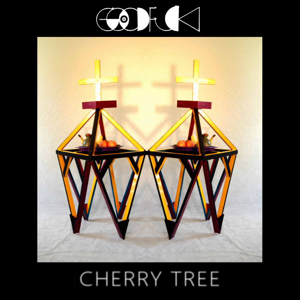Good Fuck - "Cherry Tree"