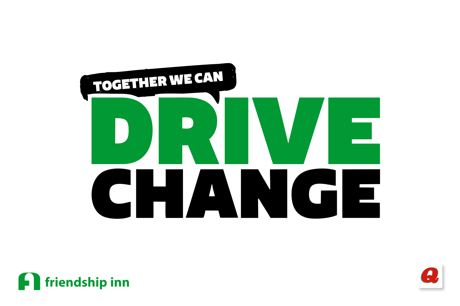 Together We Can Drive Change