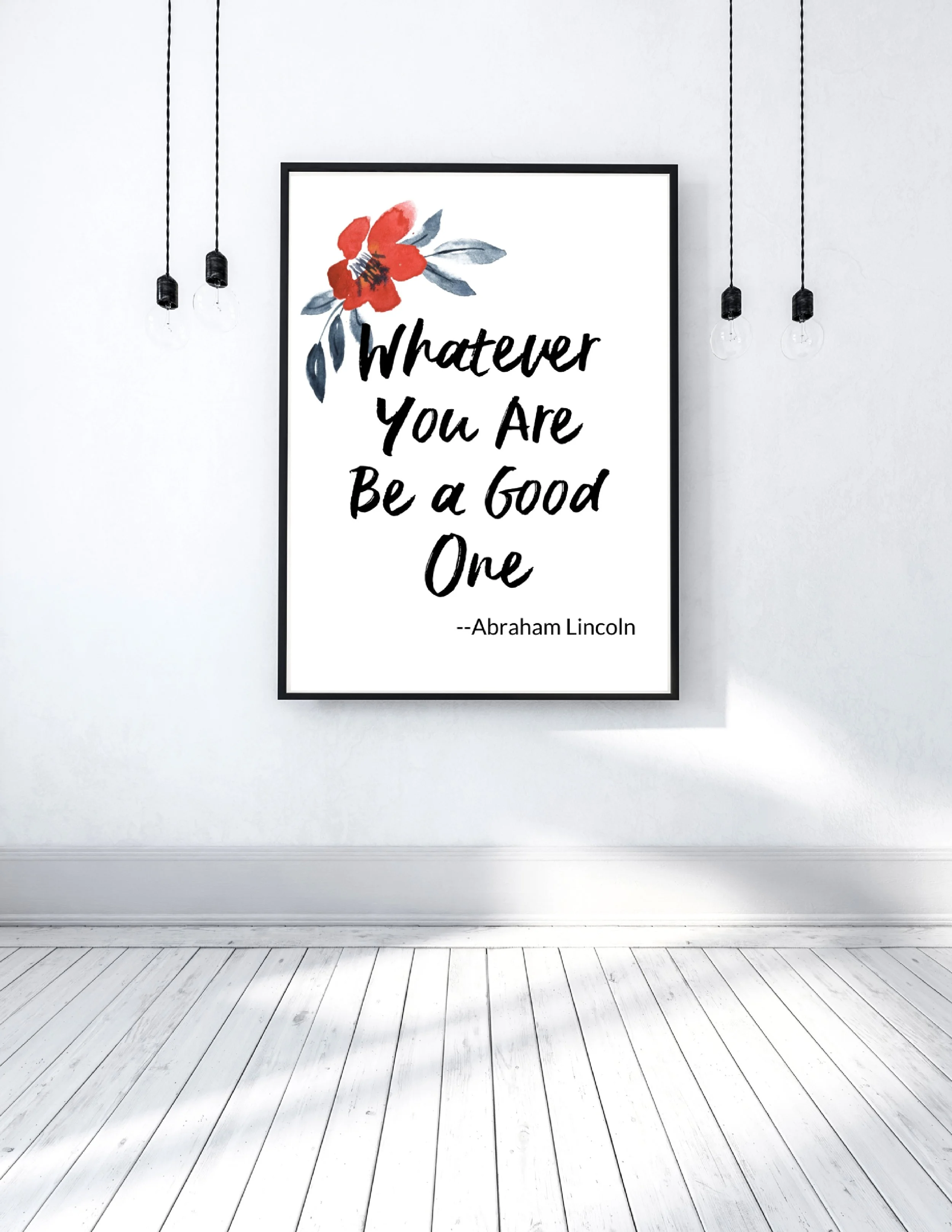 whatever-you-are-be-a-good-one-print-getting-unschooled.jpg