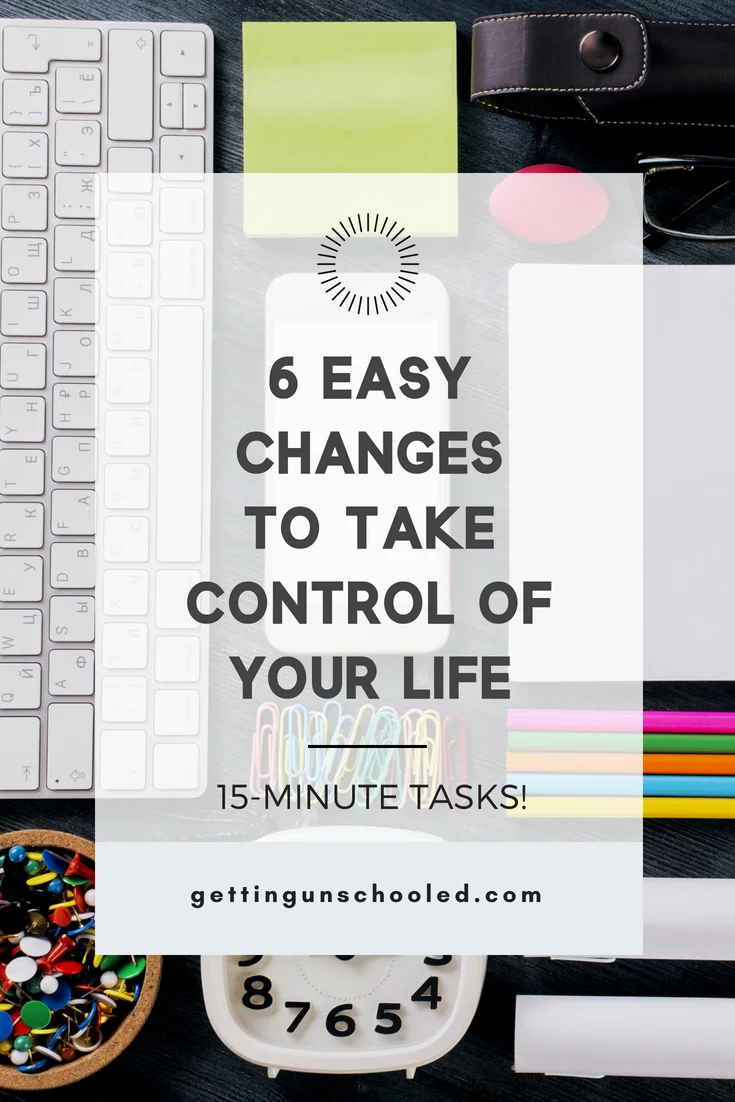 Tired of feeling frazzled and behind? Me too! Being organized doesn't come naturally so I started implementing these 6 easy tasks to help me take back control of my life! Just pick one to try and see the difference it makes :) #lifehack #organization #homeorganization #organizingtips #organizationideas #gettingunschooled