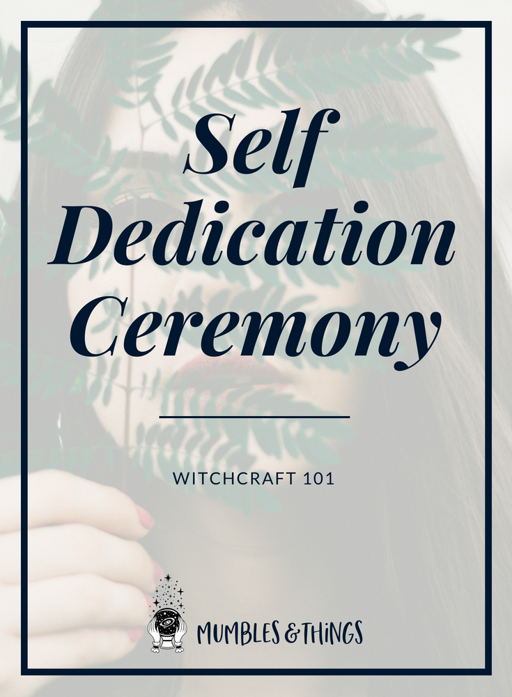 Blogs - Witchcraft 101 - Self Dedication.png