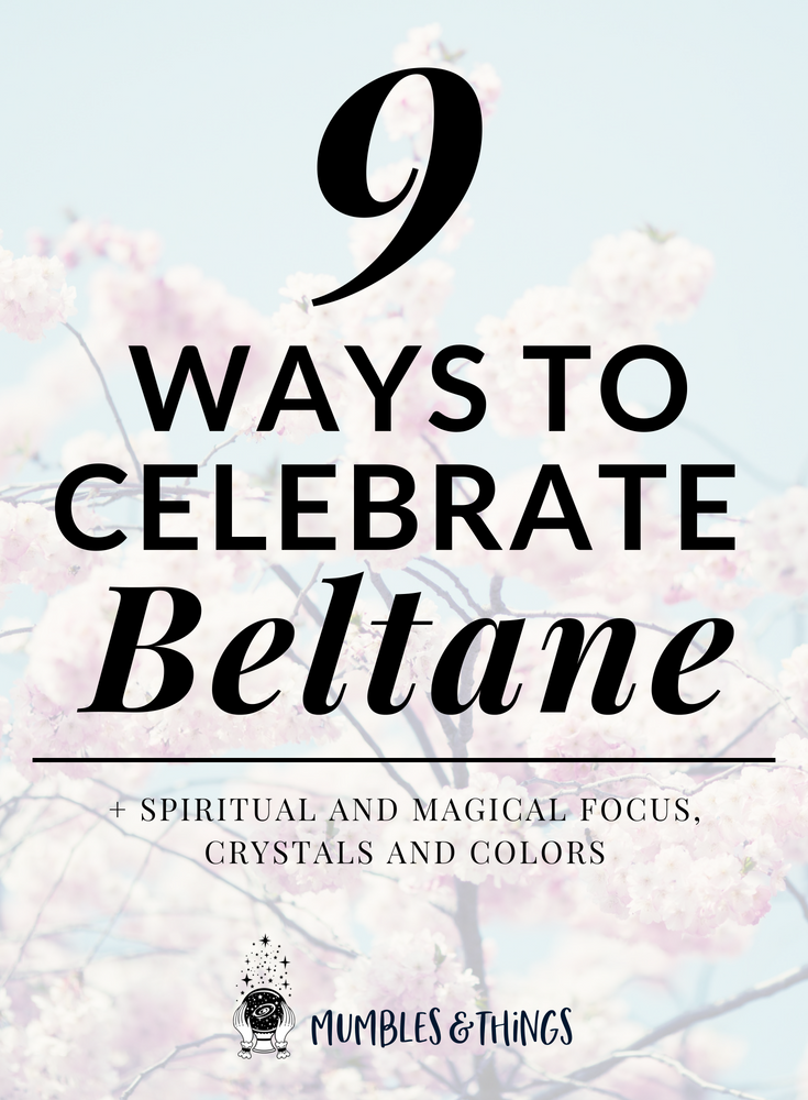9 Ways to Celebrate Beltane.png