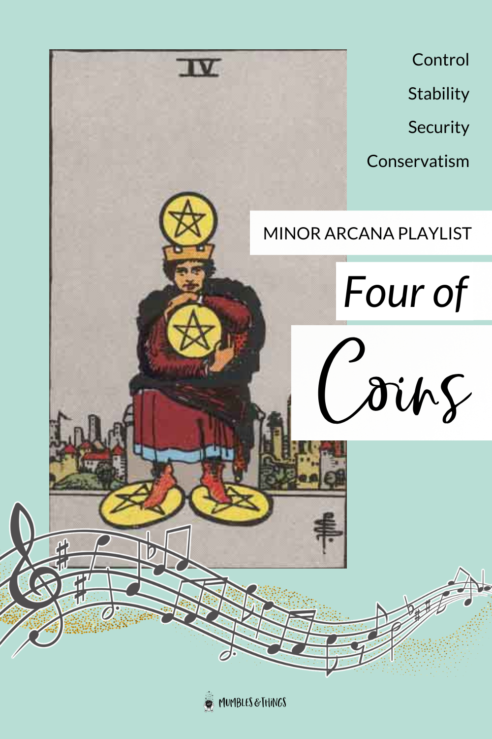 The Four of Pentacles — Control & Security Playlist