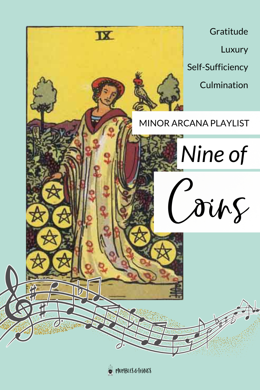 The Nine of Pentacles — Independence & Luxury Playlist