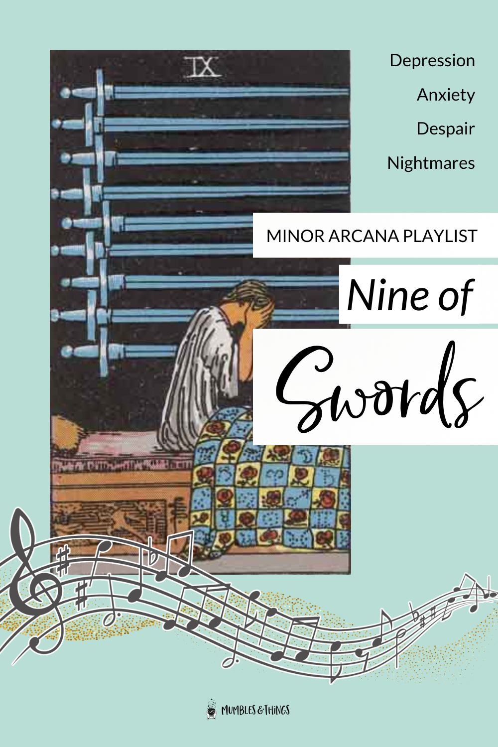 The Nine of Swords — Anxiety & Nightmares Playlist