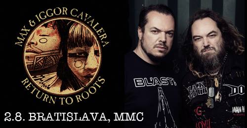 Max & Iggor Cavalera Return To Roots 