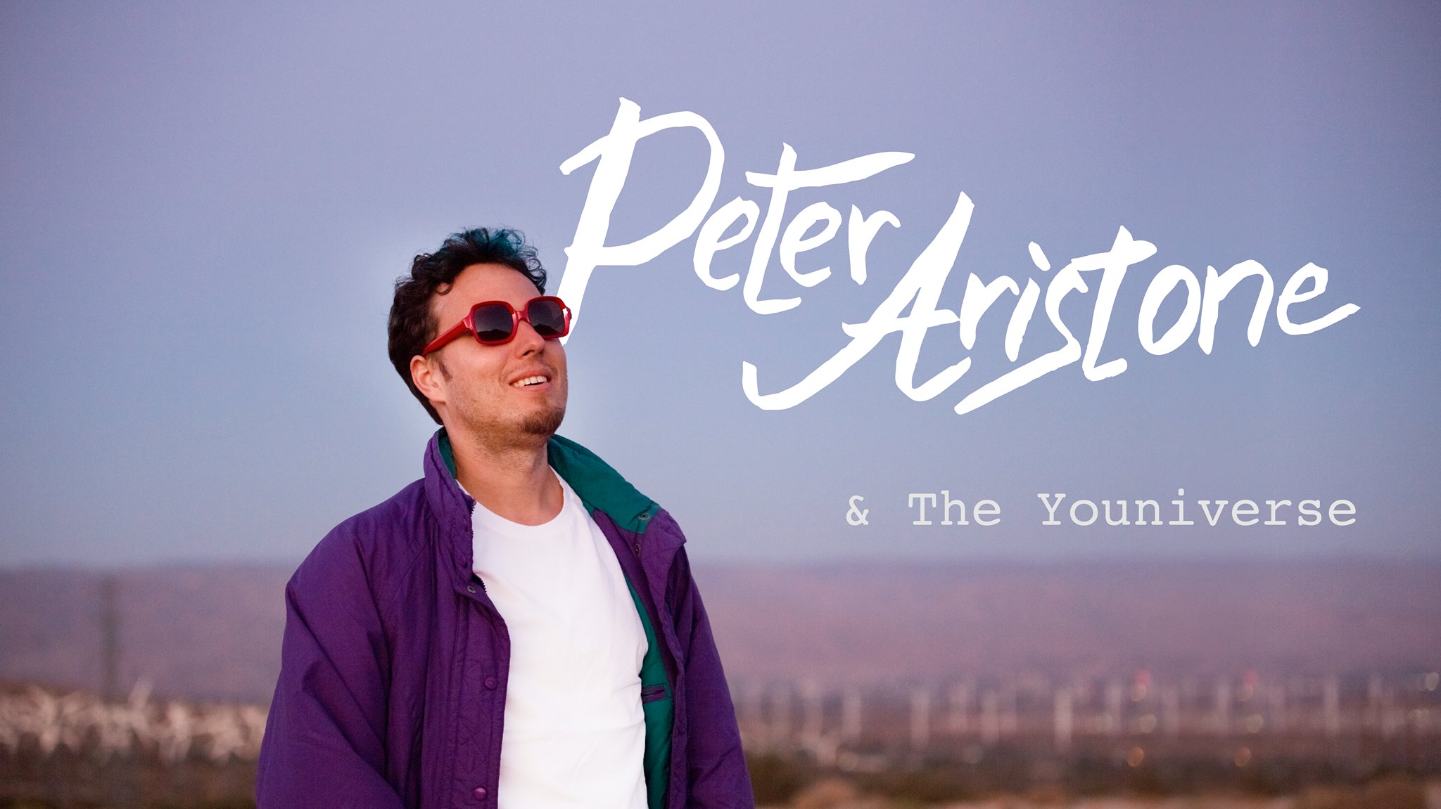 Peter Aristone, support: The Youniverse