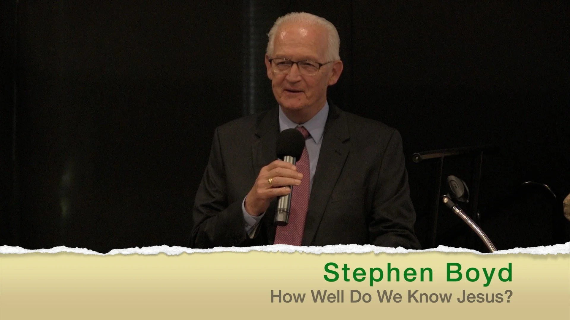 2026, Aug 2: Steven Boyd:  How well do we know Jesus?