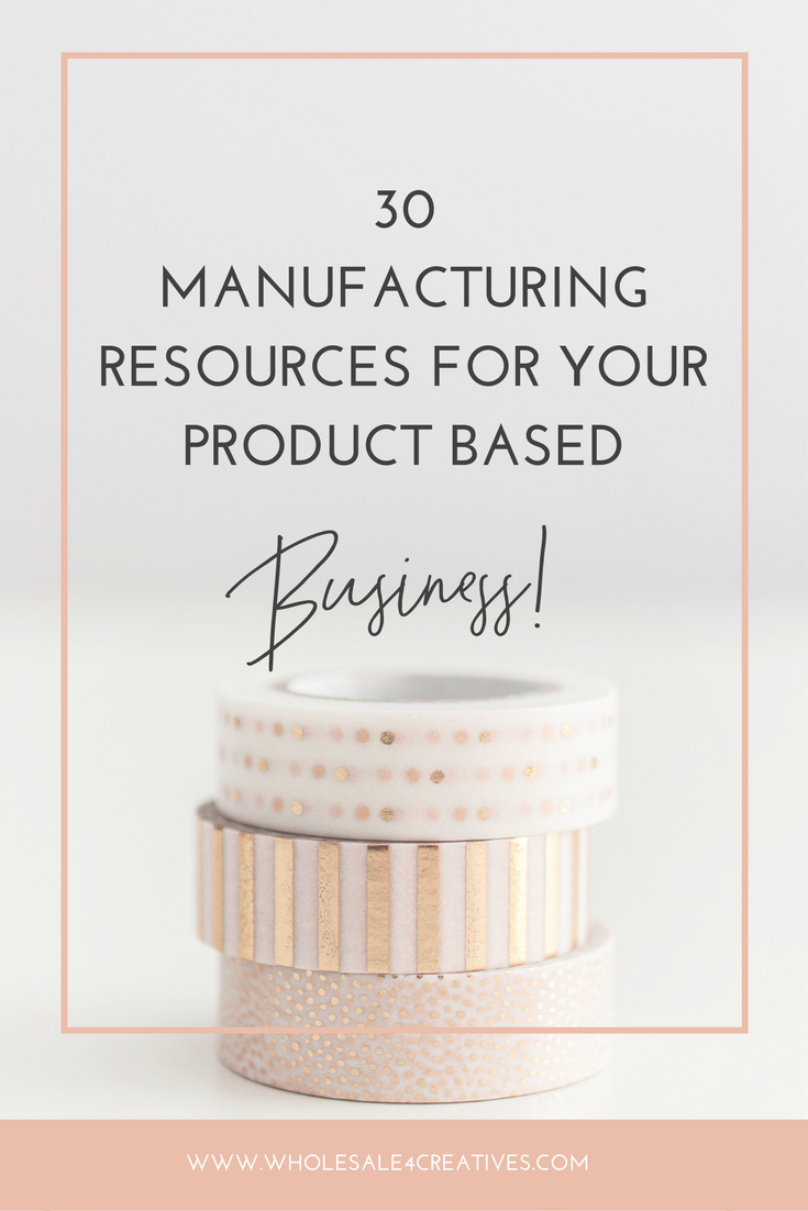 manufacturing resources for your products