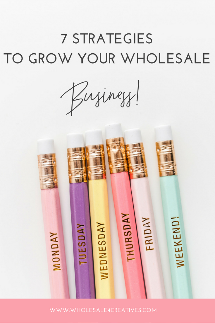 7 Strategies to Grow Your Wholesale Business 