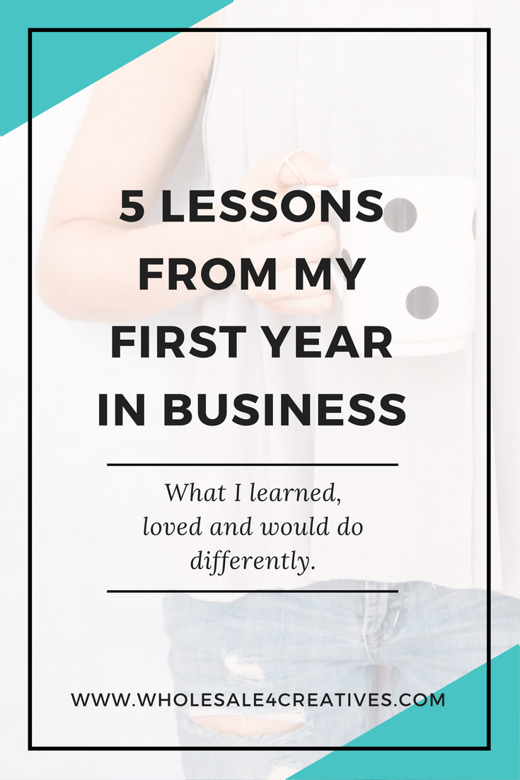 5 Lessons From My First Year in Business
