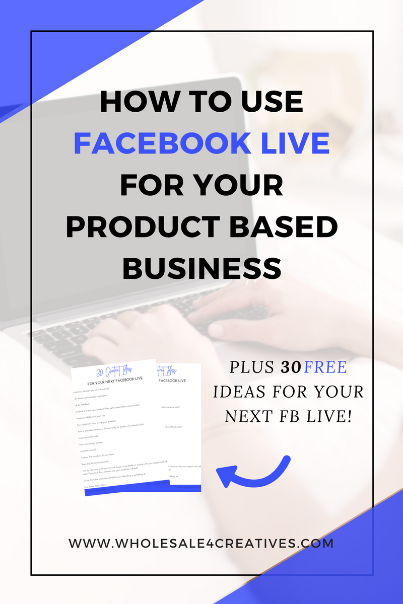 How to use Facebook Live for you product based business