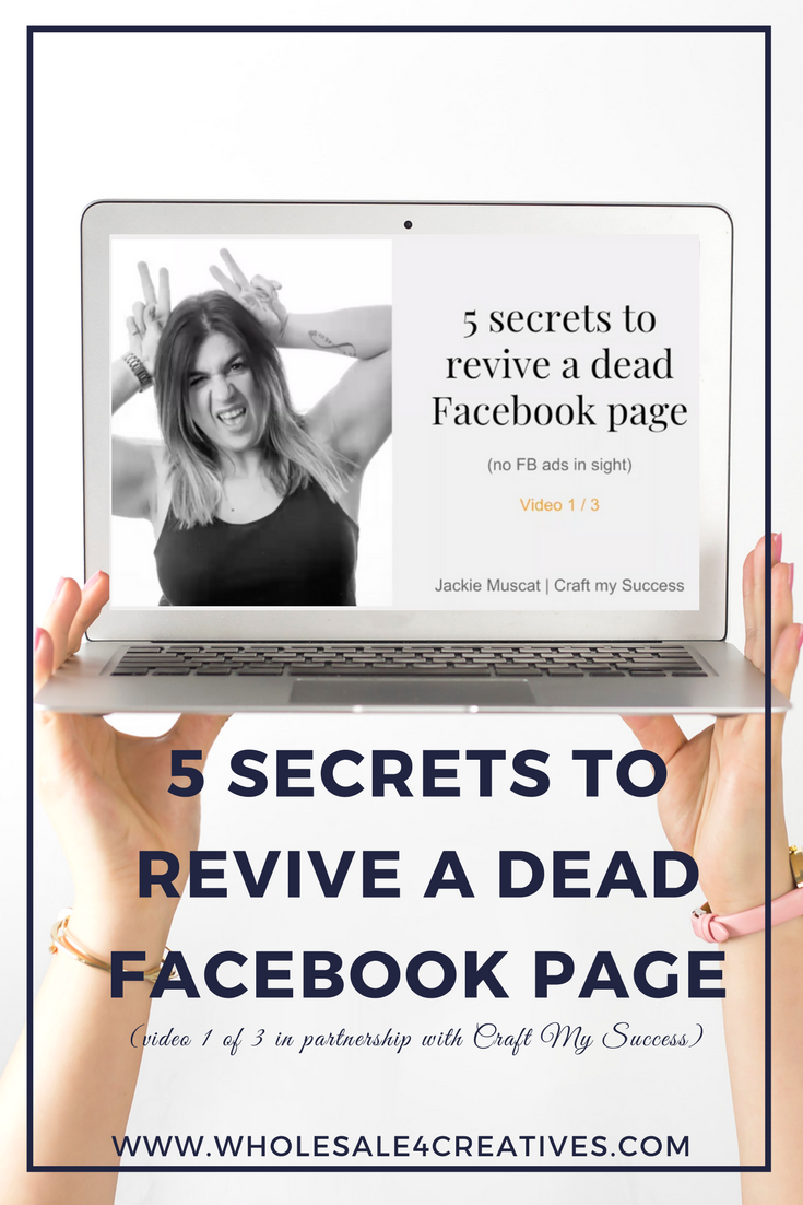 5 Secrets to Revive a Dead Facebook Page (in partnership with Craft My Success)