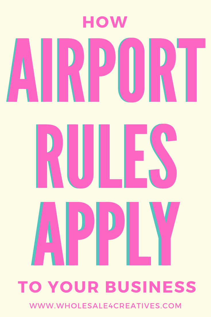 How Airport Rules Apply To Your Business