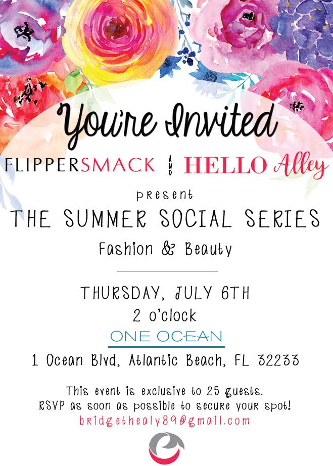 Invite for Event Summer Social Series -featuring all the hottest Jacksonville bloggers featured by top US fashion blog, The Borrowed Babes