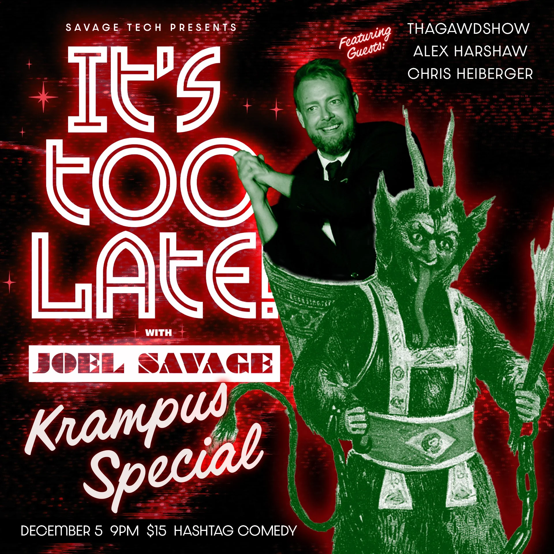 It's Too Late! w/ Joel Savage: Krampus Special