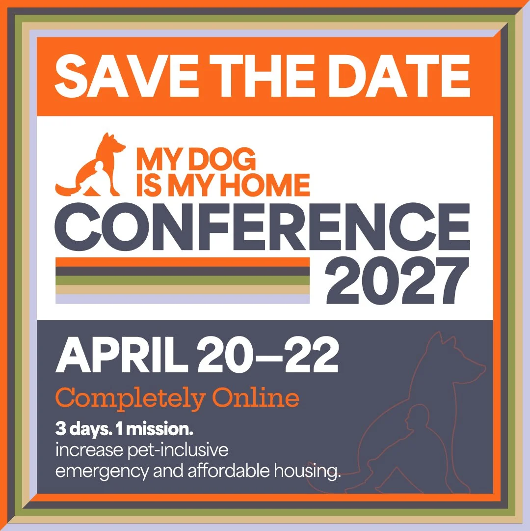 Save the Date! My Dog Is My Home Conference 2027