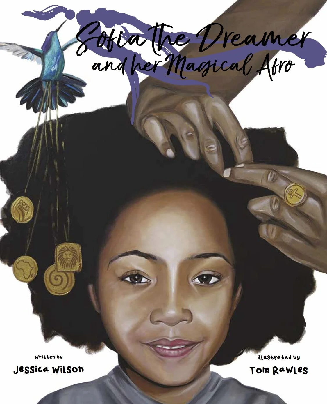 Sofia the Dreamer and her Magical Afro by Jessica Wilson - PAPERBACK