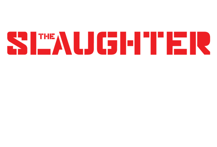 The Slaughterhouse 