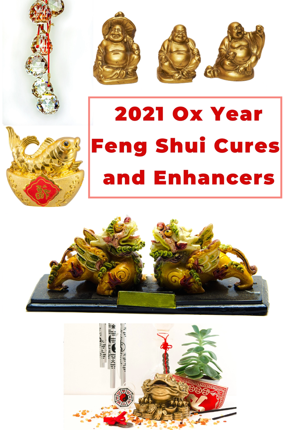 2021 Feng Shui Cures And Enhancers Placement Guide For The Year Of The Ox —  Picture Healer - Feng Shui And Fortune Telling