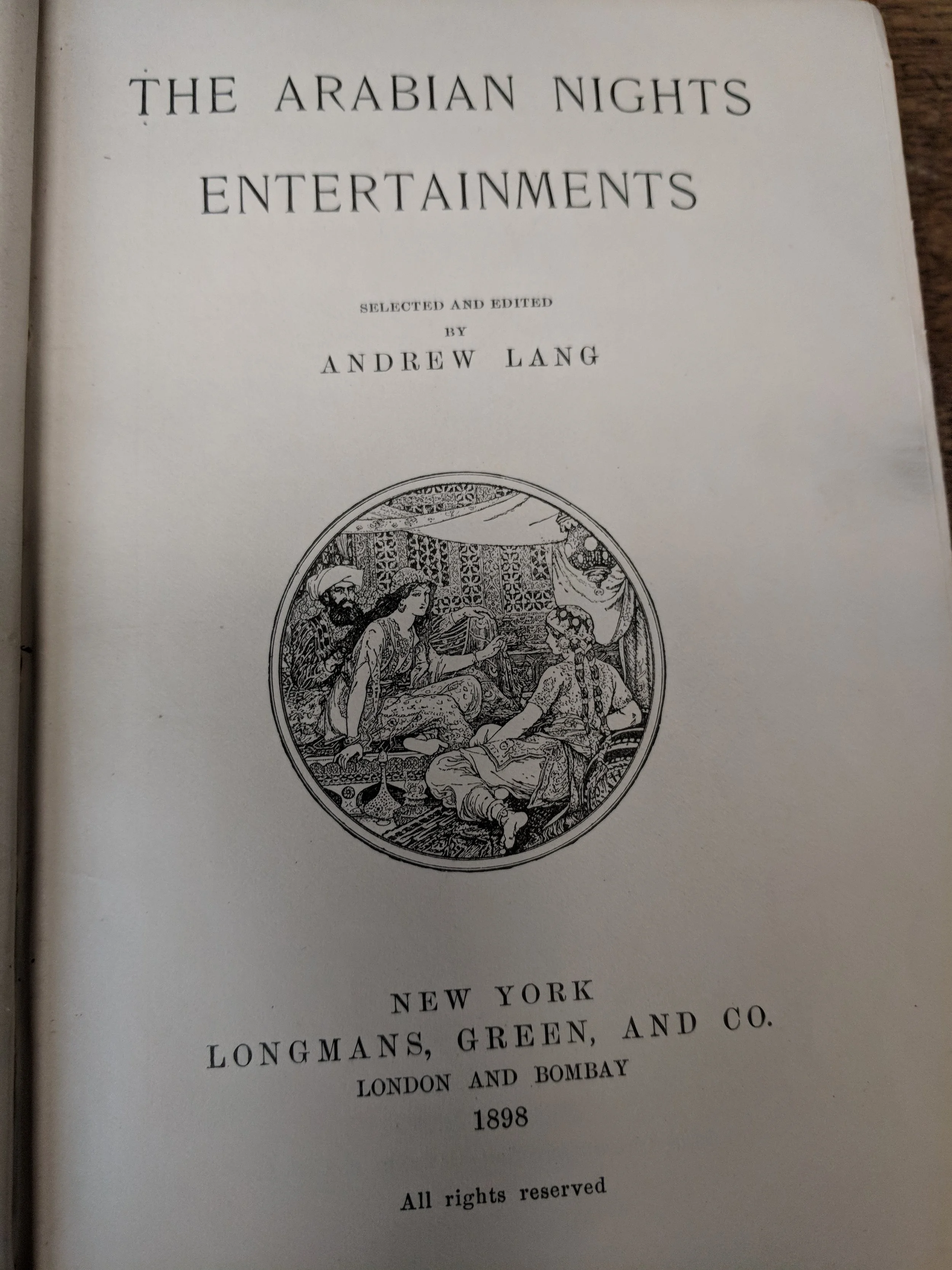 The Arabian nights' entertainments selected and ed. by Andrew Lang (New York; London: Longmans Green & Co., 1898)