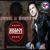 Brian Grill Until It Hurts
