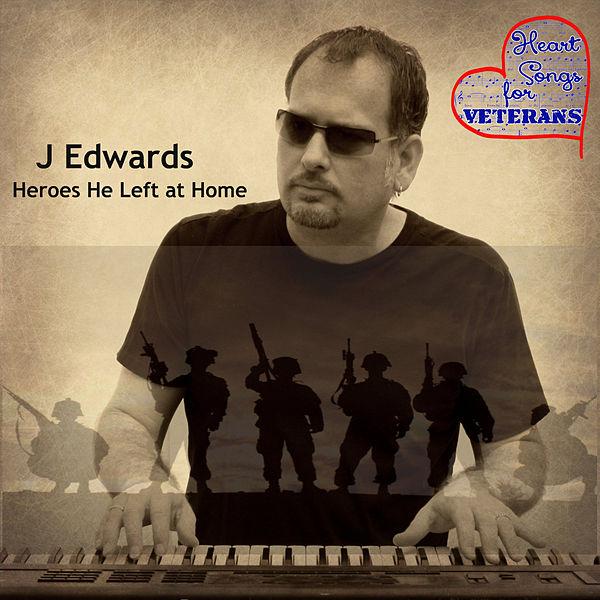 J Edwards Heroes He Left At Home