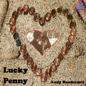 Andy Roadarmel Lucky Penny