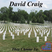 David Craig They Choose to