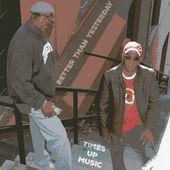 Times Up Music Better Than Yesterday