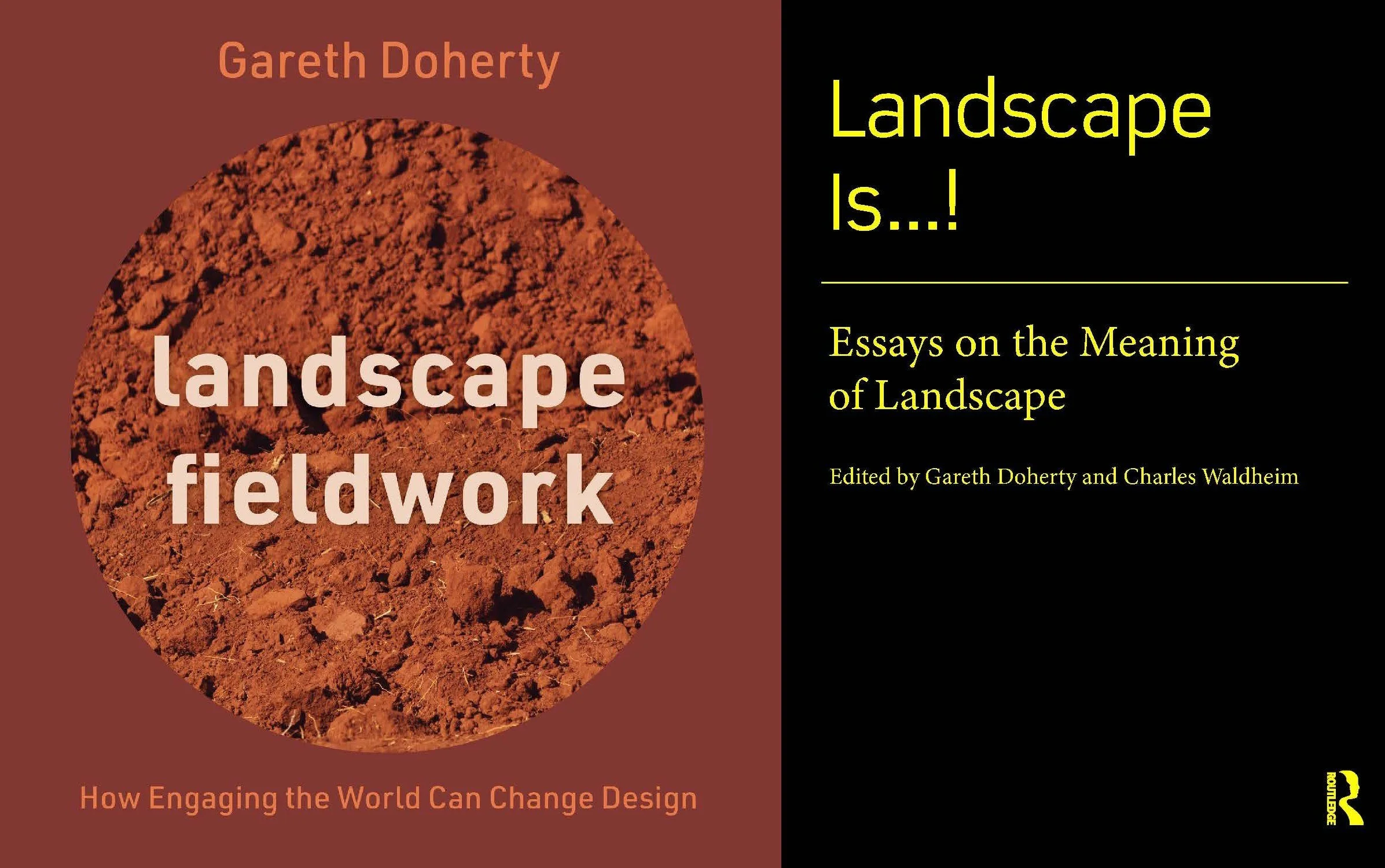 Gareth Doherty and Charles Waldheim Book Talk: Landscape Fieldwork &amp; Landscape Is...!