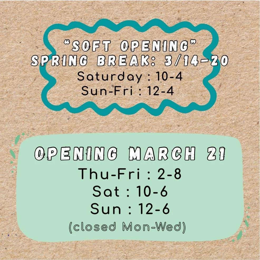 One week from opening!!

Spring Break &ldquo;Sift Opening&rdquo; 3/14-20
Saturday 10-4
Sun-Fri 12-4

OPENING MARCH 21
Thu-Fri 2-8
Sat 10-6
Sun 12-6