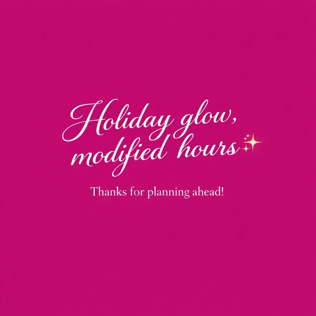 ✨Holiday Hours Update ✨

&bull; Closed December 24 &ndash; January 1
&bull; Reopening January 2

&bull; Monday: Open with limited hours
&bull; Tuesday: 9:00 AM &ndash; 7:00 PM

During our holiday shutdown, you can reach us via text through our bookin