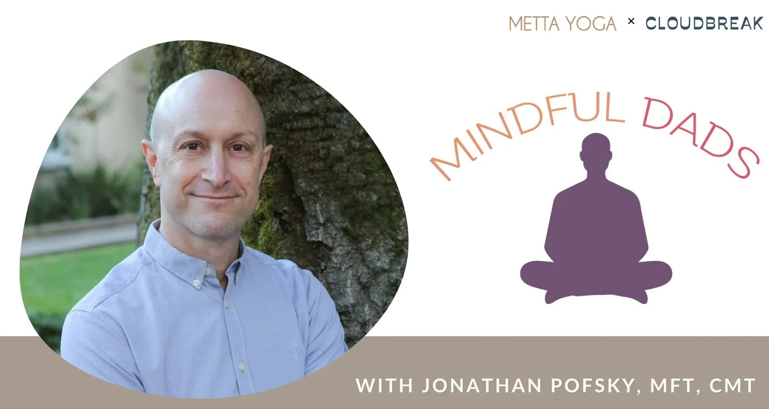 Mindful Dads Workshop - With Jonathan Pofsky