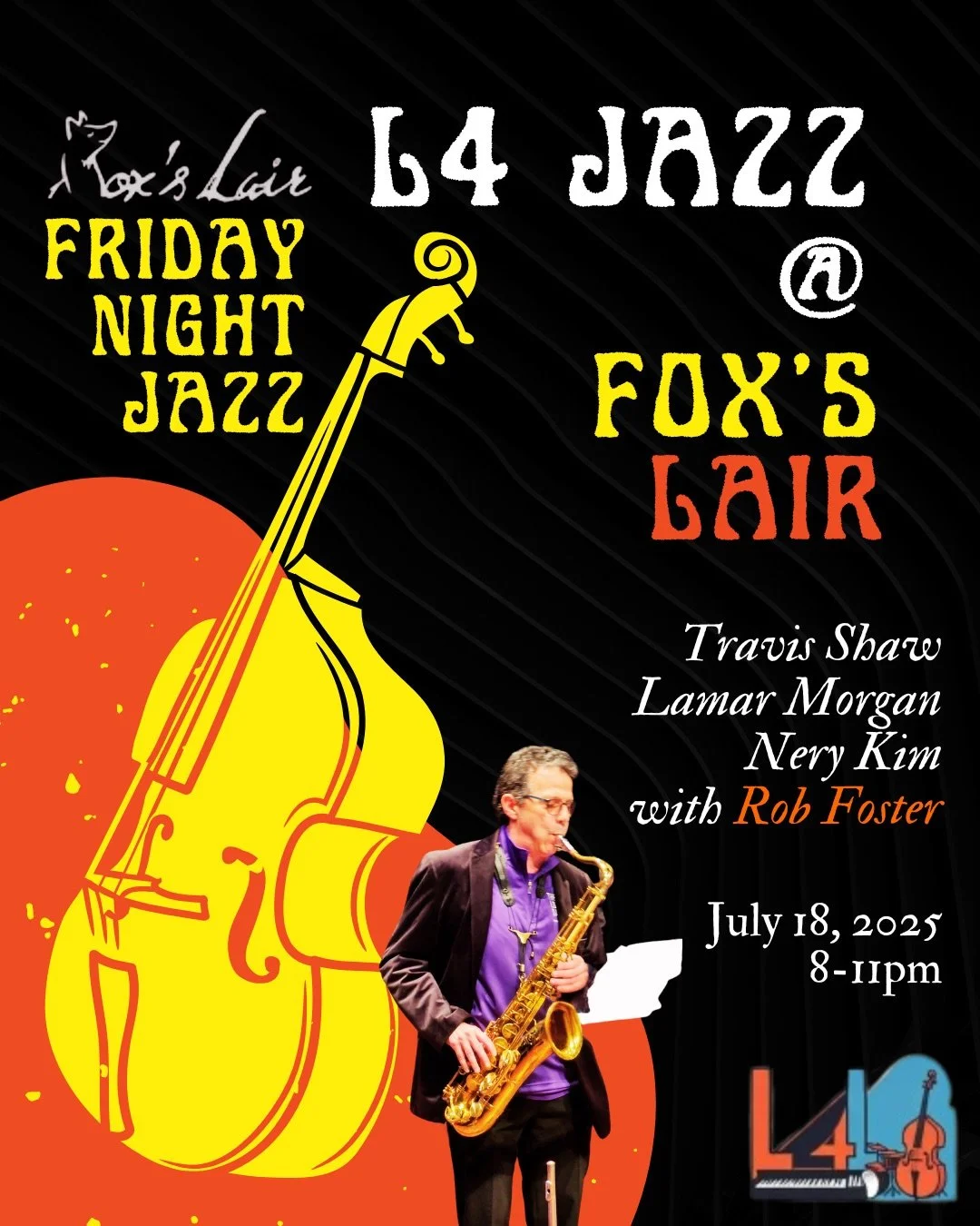 L4 @ Fox's Lair