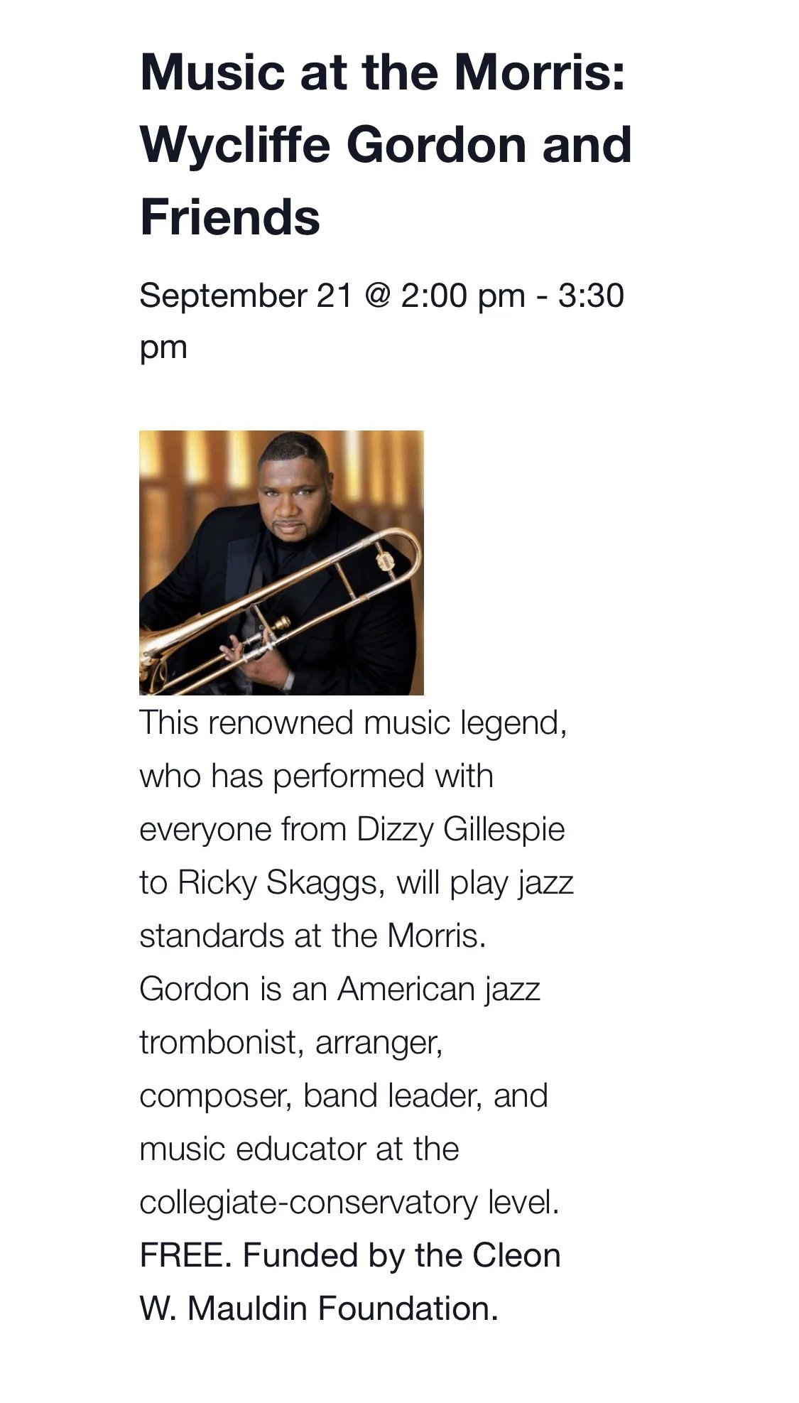 Music at the Morris: Wycliffe Gordon and Friends