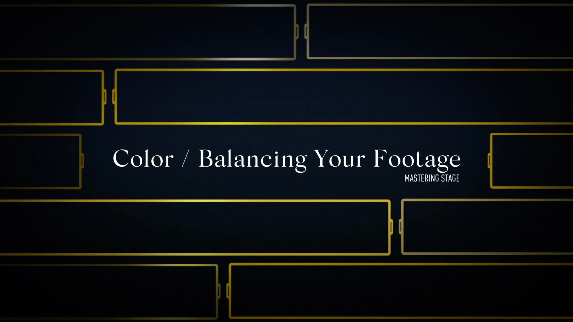 Lesson 16 : Color - Balancing Your Footage.jpg