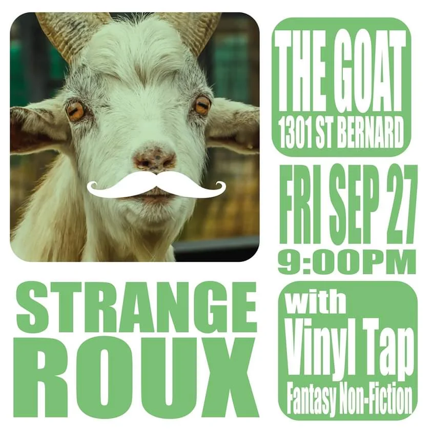 FNF, Strange Roux and Vinyl Tap at the Goat