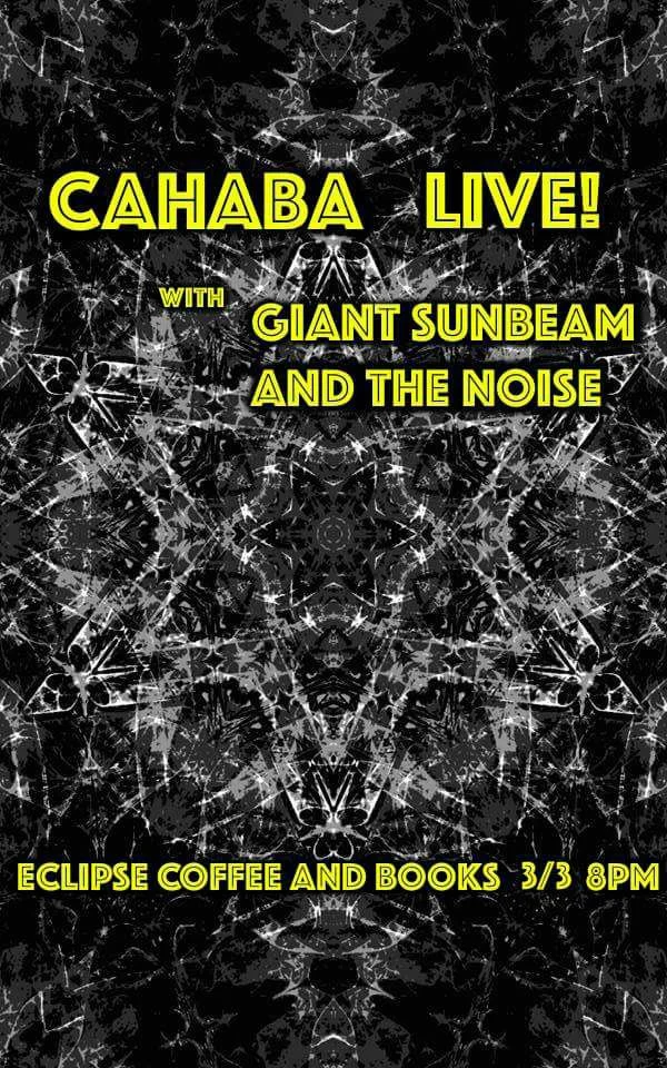 Giant Sunbeam and the Noise / Cahaba / Portsmouth