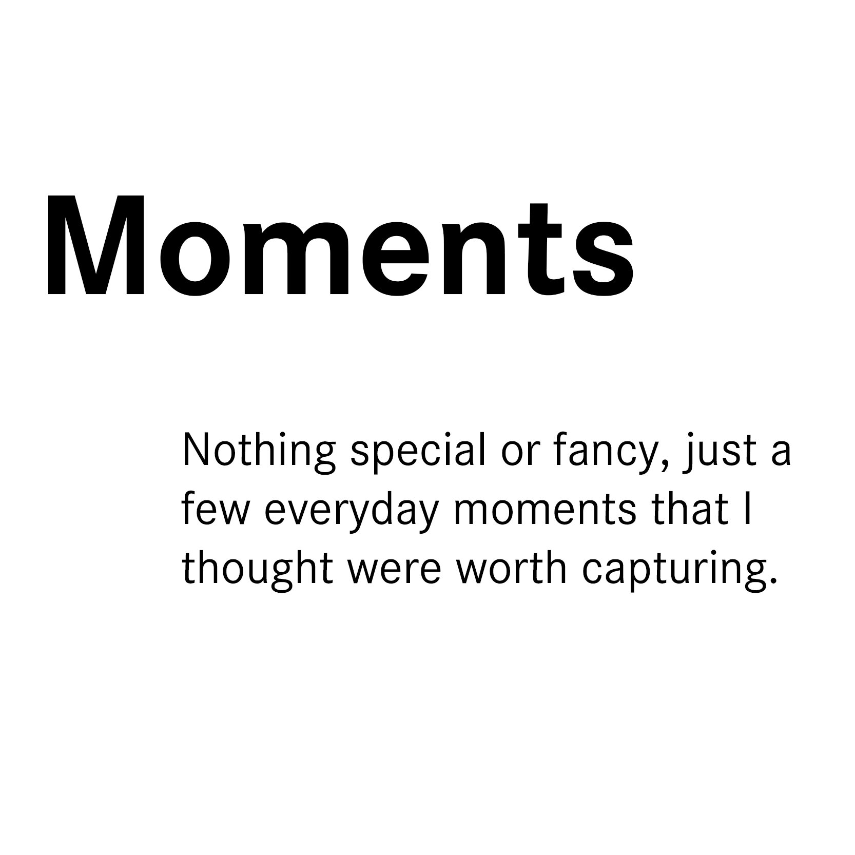 Moments Text.jpg